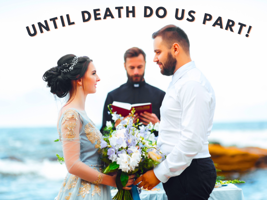 A couple standing at the altar holding hands while the officiating minister proclaims, 'until death do us part'